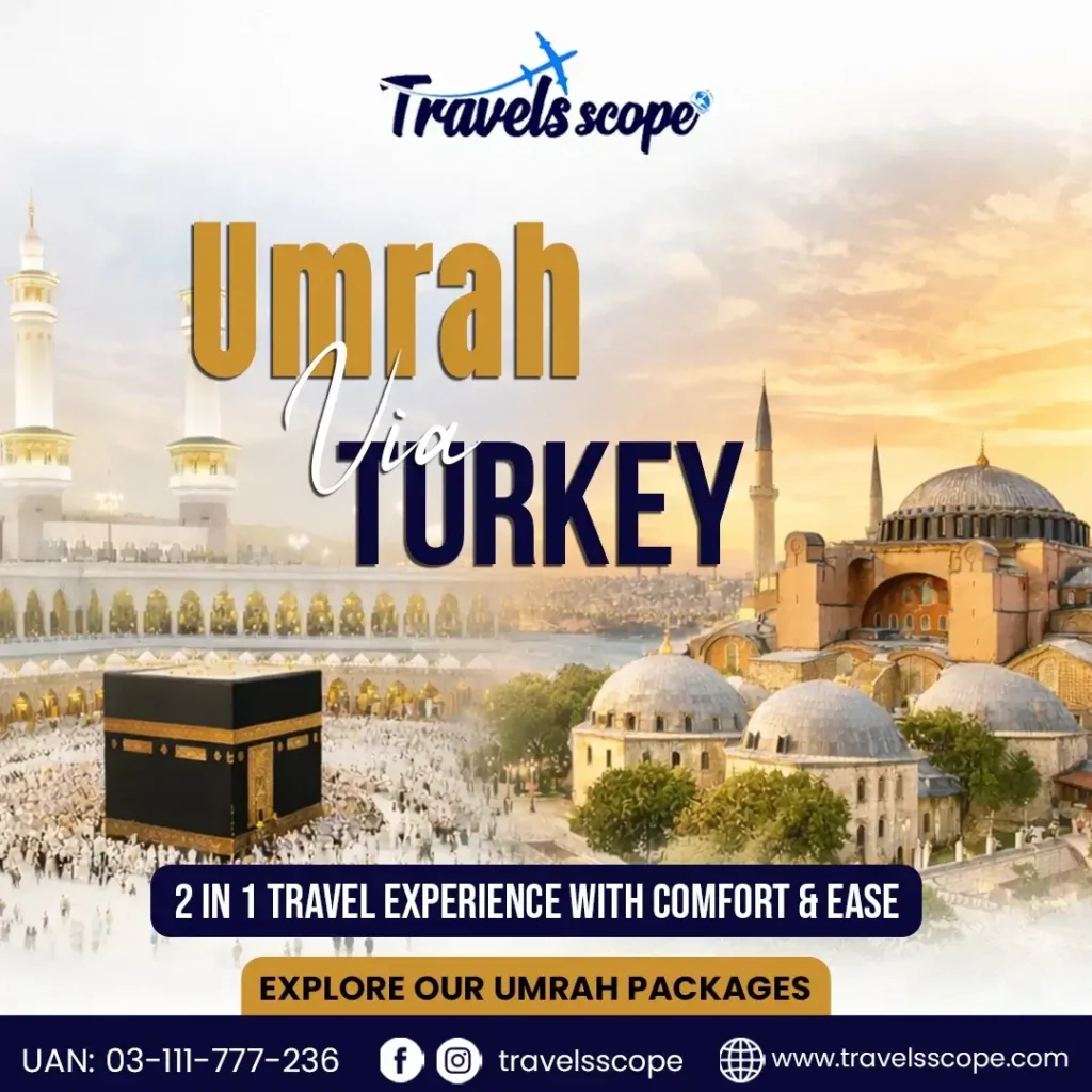 Umrah Via Turkey from Lahore, Pakistan