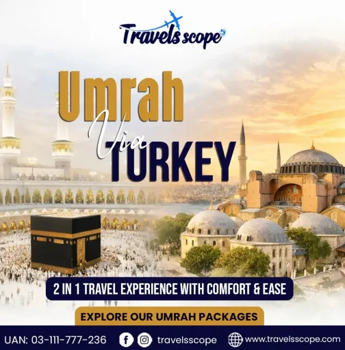 Umrah Via Turkey from Lahore, Pakistan